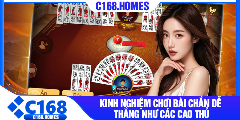 Kinh nghiệm chơi bài chắn dễ thắng như các cao thủ